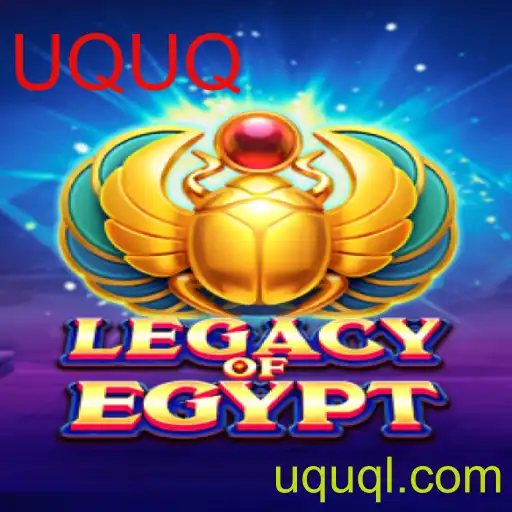 Descubra a Magia do LegacyOfEgypt: Regras e Introdução ao Jogo com a Palavra-chave UQUQ