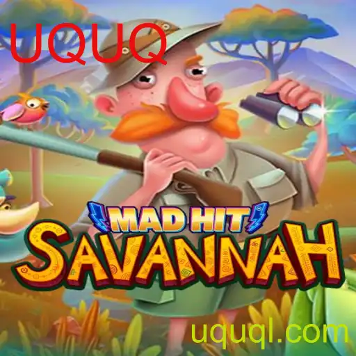 Explorando o Universo de MadHitSavannah: Um Jogo Único com a Palavra-Chave UQUQ